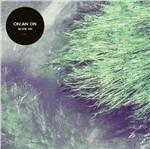 Give in - CD Audio di On and on