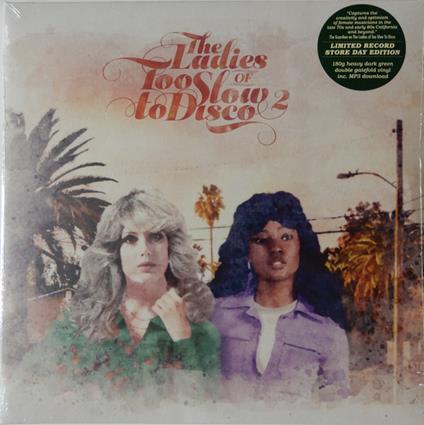 The Ladies of Too Slow to Disco vol.2 - Vinile LP