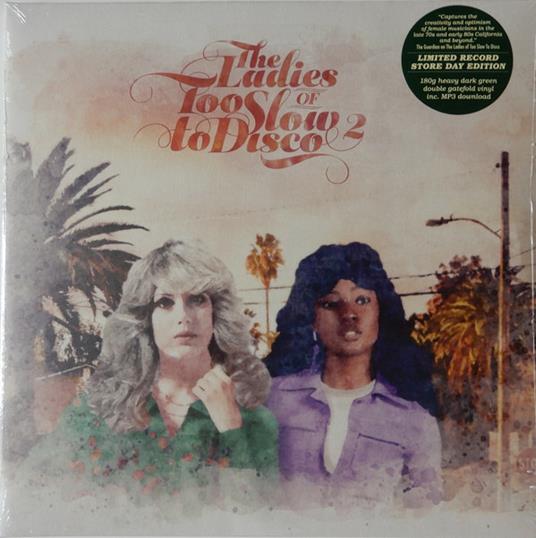 The Ladies of Too Slow to Disco vol.2 - Vinile LP