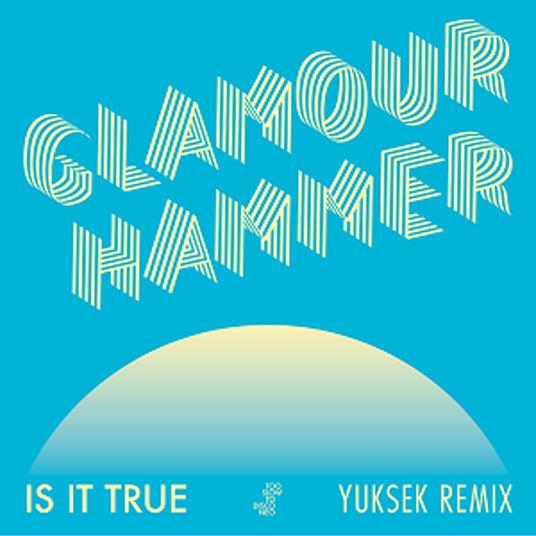 Too Slow To Disco Neo Presents Glamour H-Is It True (Yuksek Remix) - Vinile LP