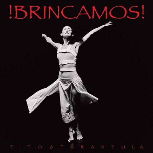 !Brincamos! - Vinile LP di Tito & Tarantula
