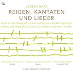 Haas. Round Dance, Cantatas & Songs