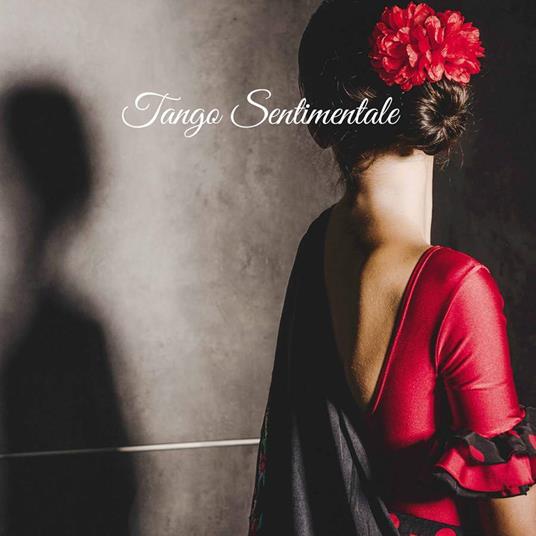 Tango Sentimentale - CD Audio di Tango Sentimentale Ensemble