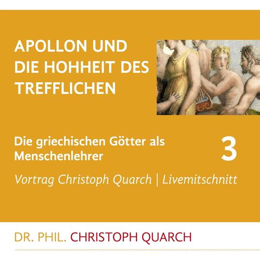 Apollon und die Hohheit des Trefflichen