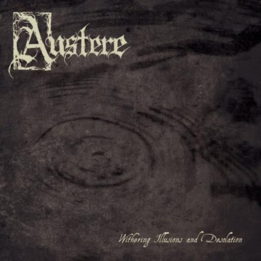 Withering Illusions And Desolation - Vinile LP di Austere