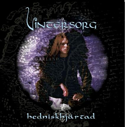 Hedniskhjartad - Vinile LP di Vintersorg