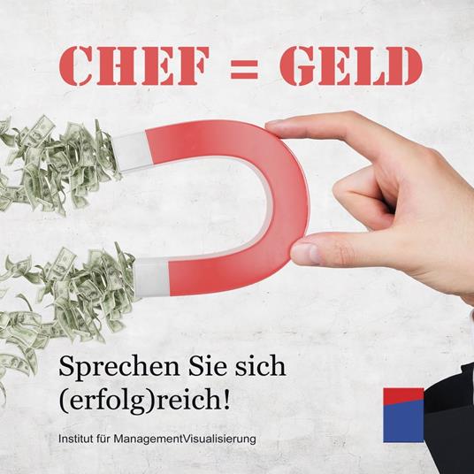 Chef ist Geld