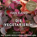Die Vegetarierin (Ungekürzte Lesung)