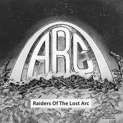 Raiders of the Lost Arc - CD Audio di Arc