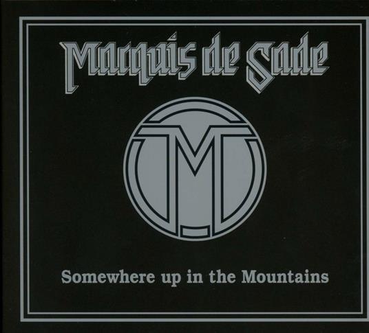 Somewhere Up in the Mountains - CD Audio di Marquis de Sade