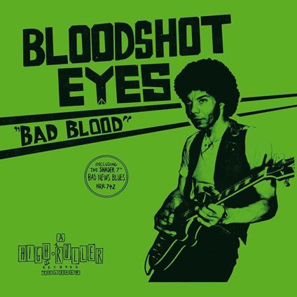 Bad Blood (White Coloured Vinyl) - Vinile LP di Bloodshot Eyes
