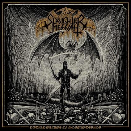 Putrid Decade Of Morbid Terror (Gold Vinyl) - Vinile LP di Slaughter Messiah