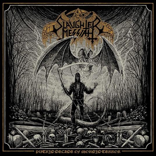 Putrid Decade Of Morbid Terror (Gold Vinyl) - Vinile LP di Slaughter Messiah