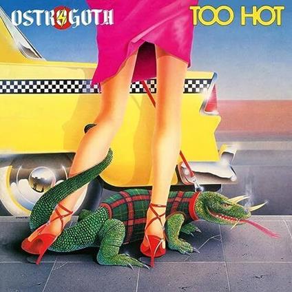 Too Hot - CD Audio di Ostrogoth