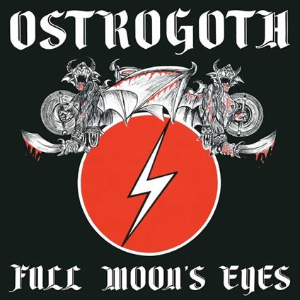Full Moon's Eyes (Bi-Color Edition) - Vinile LP di Ostrogoth