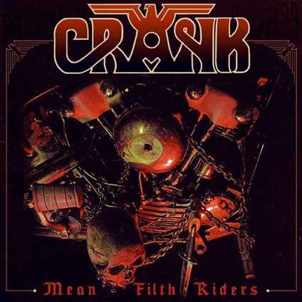 Mean Filth Riders - CD Audio di Crank