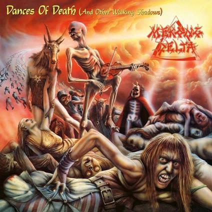 Dances Of Death (And Other Walking Shadows) - Vinile LP di Mekong Delta