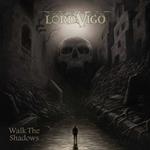 Walk The Shadows