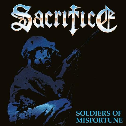 Soldiers Of Misfortune - Vinile LP di Sacrifice