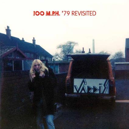100mph Ep '79 Revisited - CD Audio di Vardis