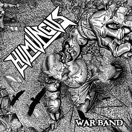 War Band - CD Audio di Humungus