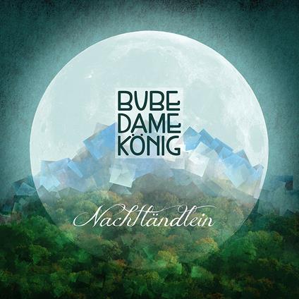 Nachtlandein - CD Audio di Bube Dame König