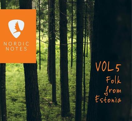 Nordic Notes vol.5. Folk from Estonia - CD Audio