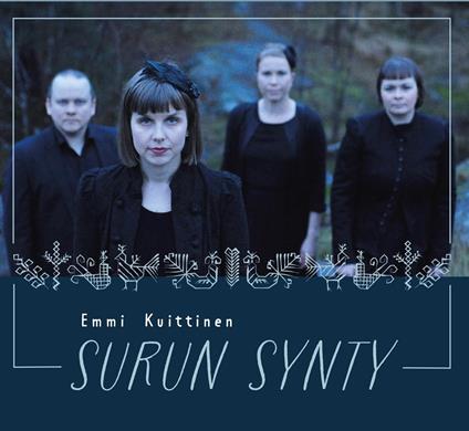Surun Synty - CD Audio di Emmi Kuittinen