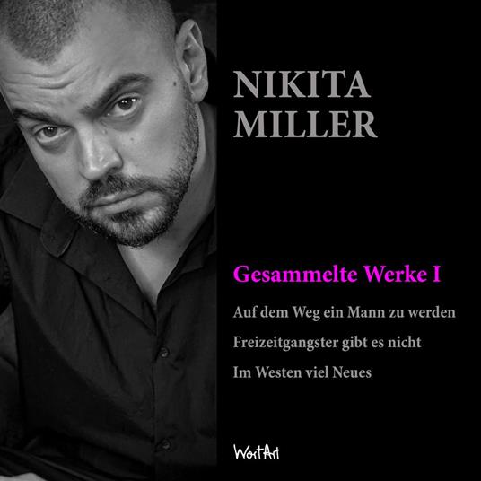Nikita Miller - Gesammelte Werke