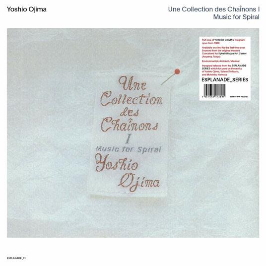 Une collection des chainons I. Music for Spiral - Vinile LP di Yoshio Ojima