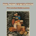 The Now Generation (Coloursound)