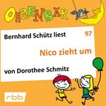 Ohrenbär - eine OHRENBÄR Geschichte, Folge 97: Nico zieht um (Hörbuch mit Musik)