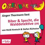 Ohrenbär - eine OHRENBÄR Geschichte, 6, Folge 63: Ohrenbär: Biber & Specht, die Walddetektive, Teil 9 (Hörbuch mit Musik)