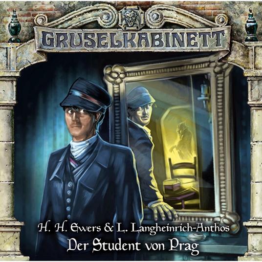 Gruselkabinett, Folge 175: Der Student von Prag