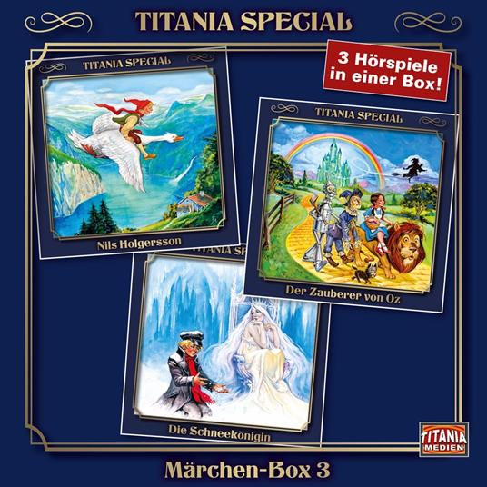 Titania Special, Märchenklassiker, Box 3: Nils Holgersson, Der Zauberer von Oz, Die Schneekönigin