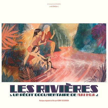 Les Rivieres - Vinile LP di Kenny Dickenson