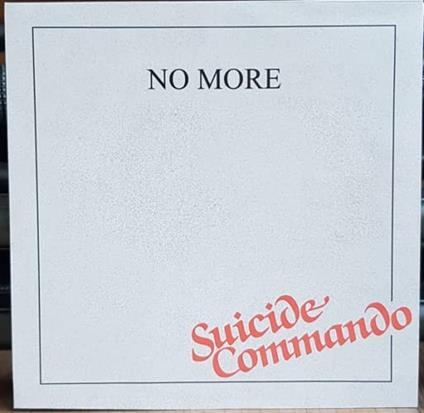 Suicide Commando - Vinile LP di No More