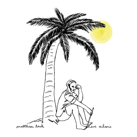 Here Alove - Vinile LP di Matthieu Beck