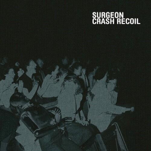 Crash Recoil - Vinile LP di Surgeon