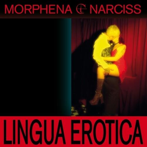 Lingua Erotica Ep - Vinile LP di Morphena & Narciss