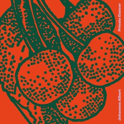 Private Dancer - Vinile LP di Johannes Albert