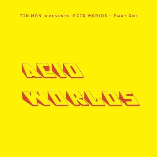 Acid Worlds Part One - Vinile LP di Tin Man