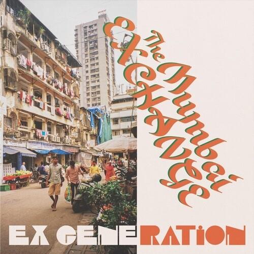 The Mumbai Exchange - Vinile LP di Ex Generation