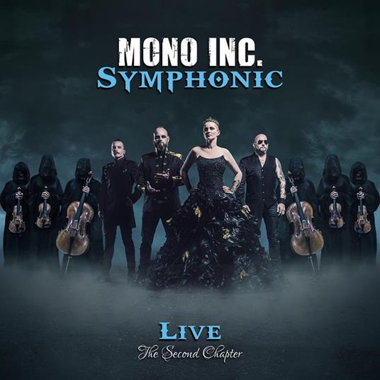 Symphonic Live - The Second Chapter - CD Audio di Mono Inc.