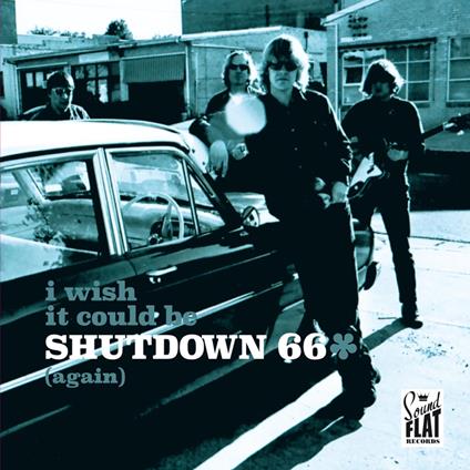 Shutdown 66 - I Wish It Could Be Shutdown - Vinile LP di Shutdown 66