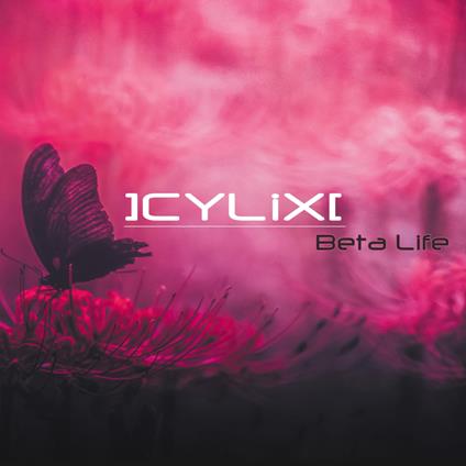 Beta Life - CD Audio di Cylix
