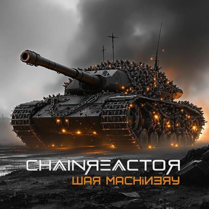 War Machinery - CD Audio di Chain Reactor
