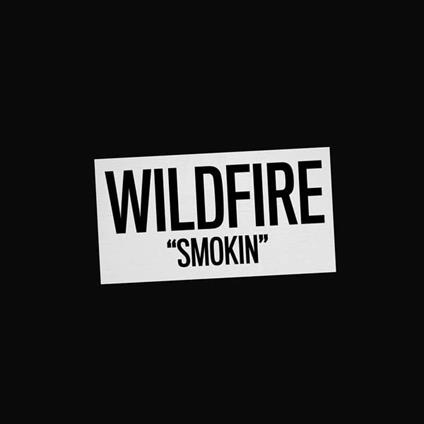 Smokin' - Vinile LP di Wildfire