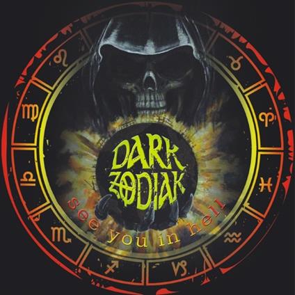 See You in Hell - CD Audio di Dark Zodiak