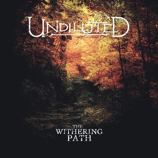 Withering Path - CD Audio di Undiluted